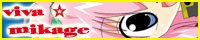 Viva��MIKAGE